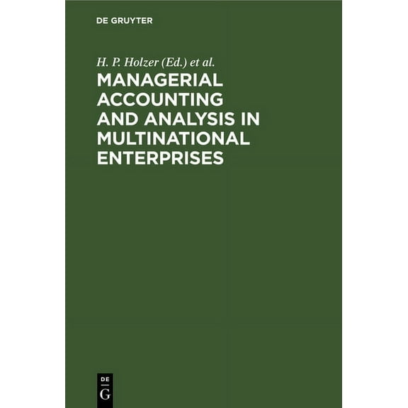 Managerial Accounting & Analysis in Multinational Enterprises, (Hardcover)