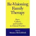thumbnail image 1 of Pre-Owned Re-Visioning Family Therapy: Race, Culture, and Gender in Clinical Practice, 1 of 1