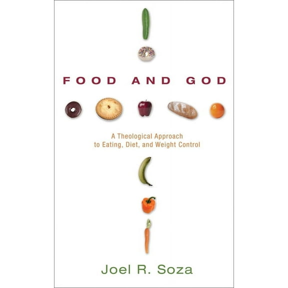 Food and God (Hardcover)