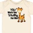 thumbnail image 4 of Inktastic Oh Were You Waiting for Me with Baby Giraffe Boys or Girls Baby Bodysuit, 4 of 5
