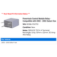 thumbnail image 2 of Powertrain Control Module Relay - Compatible with 2002 - 2003 Saturn Vue, 2 of 2