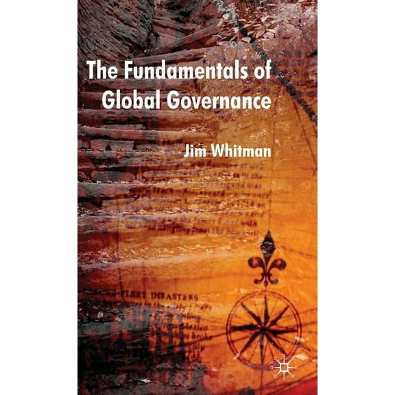 The Fundamentals of Global Governance, (Hardcover)