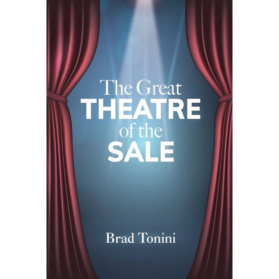 The Great Theatre of the Sale, (Paperback)