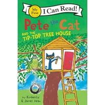My First I Can Read Pete the Cat and the Tip-Top Tree House, (Paperback)