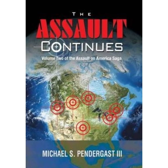 The Assault Continues (Hardcover)