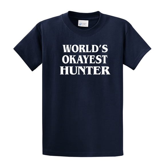 World's Okayest Hunter T Shirt Funny Tee for Hunting-Navy-XXXL
