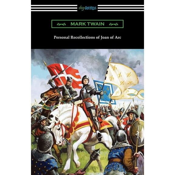 Personal Recollections of Joan of Arc (Paperback)