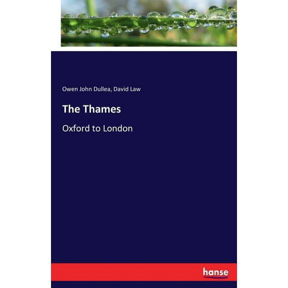 The Thames: Oxford to London, (Paperback)