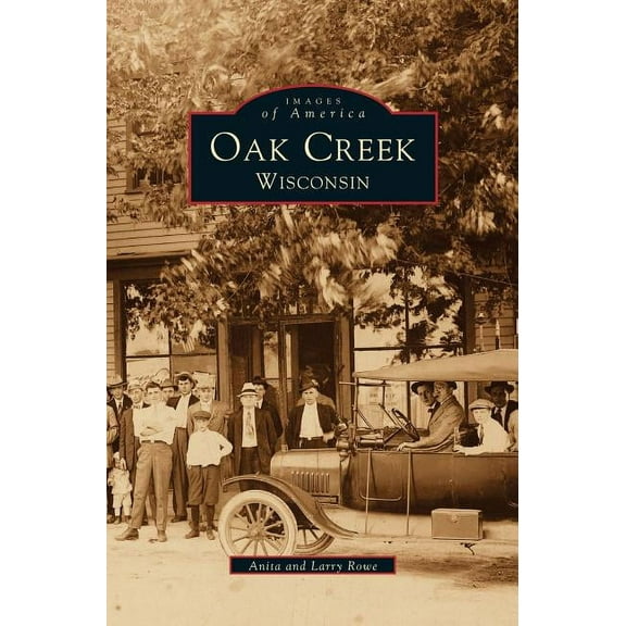 Oak Creek Wisconsin (Hardcover)