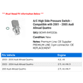 thumbnail image 2 of A/C High Side Pressure Switch - Compatible with 2001 - 2005 Audi Allroad Quattro 2002 2003 2004, 2 of 2