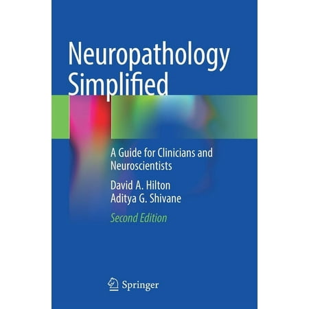 UPC: 9783030668327 | Neuropathology Simplified: A Guide for Clinicians and Neuroscientists (Paperback)