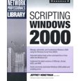 thumbnail image 1 of Pre-Owned Network Professional's Library Scripting Windows 2000, (Paperback), 1 of 1