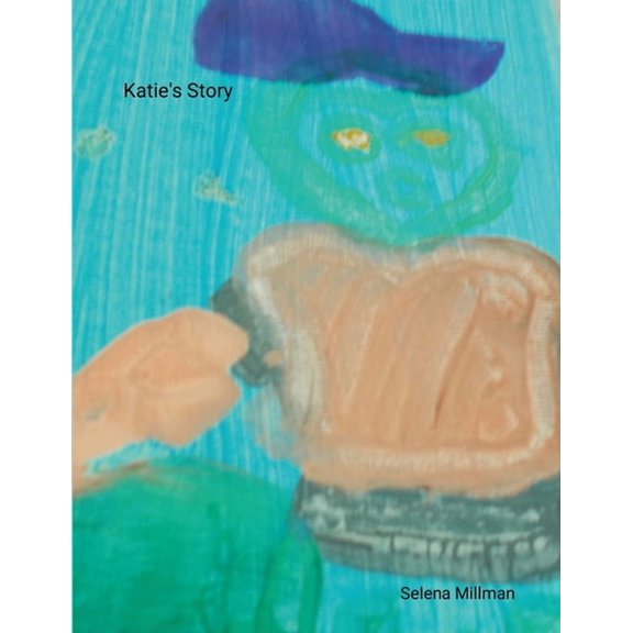 Katie's Story, (Paperback)