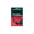 thumbnail image 1 of Libro Gedisa Cómo superar la competencia 9788474329209, 1 of 2