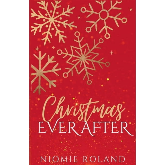 Christmas Ever After, (Paperback)