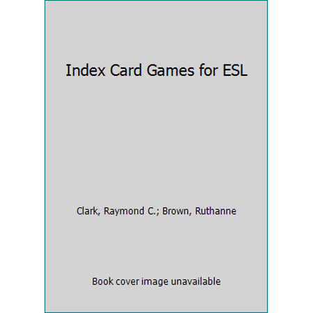 Index Card Games for ESL (Paperback - Used) 0866470522 9780866470520