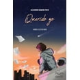 thumbnail image 1 of Libro Querido Yo Tapa Blanda, Autor Alejandro Sequera Pinto, Editorial Dejavu, 1 of 1