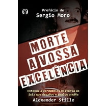 Morte A Vossa Excelencia