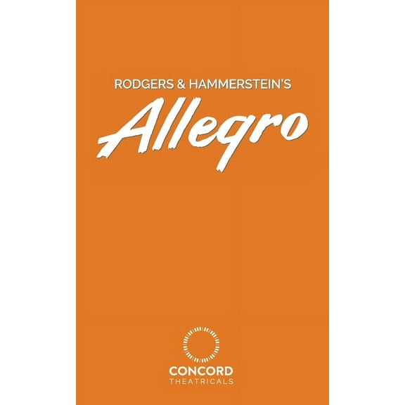 Rodgers & Hammerstein's Allegro, (Paperback)