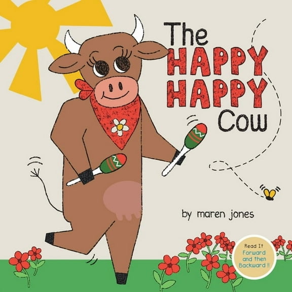 The Happy Happy Cow, (Paperback)