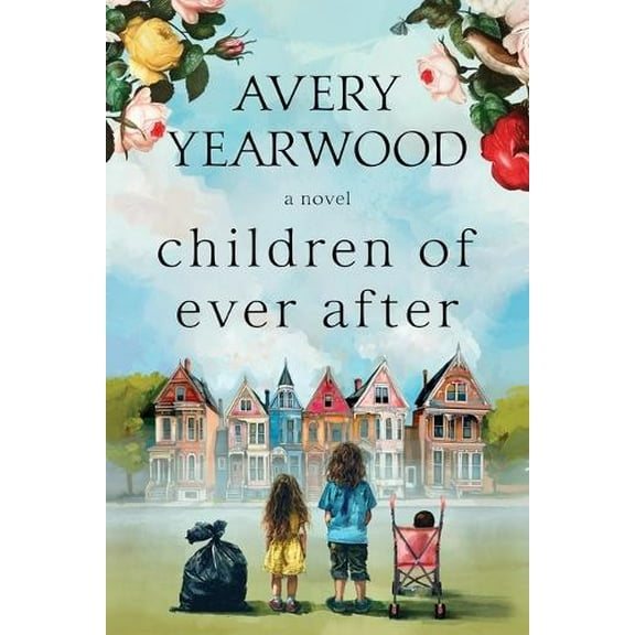 Avery Yearwood Children of Ever After (Paperback)