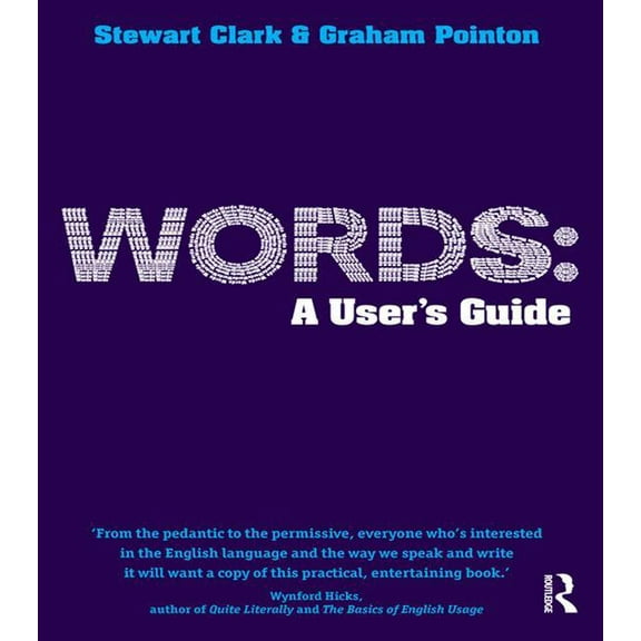 Words: A User's Guide, (Hardcover)