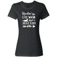 thumbnail image 3 of Inktastic Rockin' the Cat Mom and Aunt Life Women's T-Shirt, 3 of 5