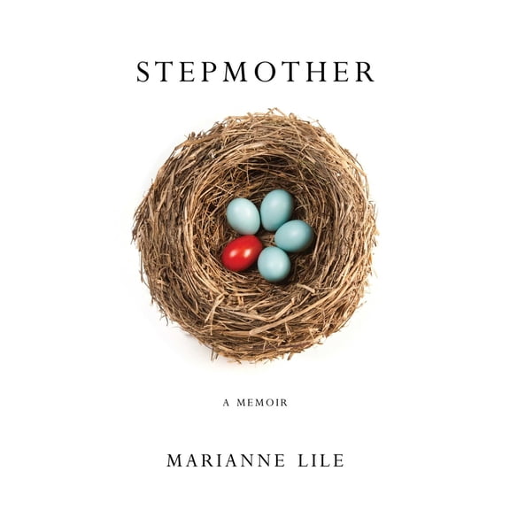 Pre-Owned Stepmother: A Memoir (Paperback) 163152089X 9781631520891