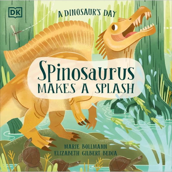 Pre-Owned A Dinosaur's Day: Spinosaurus Makes a Splash