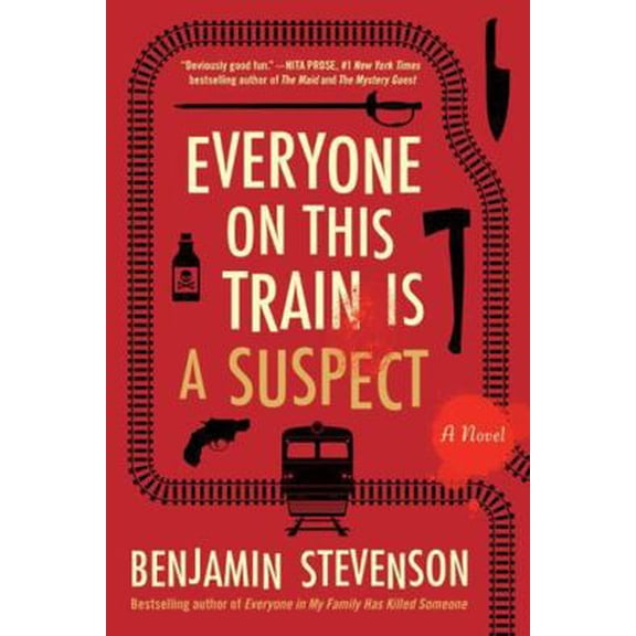 Pre-Owned Everyone on This Train Is a Suspect: A Novel (The Ernest Cunningham Mysteries, 2) (Paperback) 0063357852 9780063357853