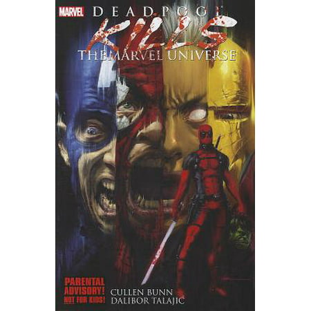 Deadpool Kills The Marvel Universe Paperback