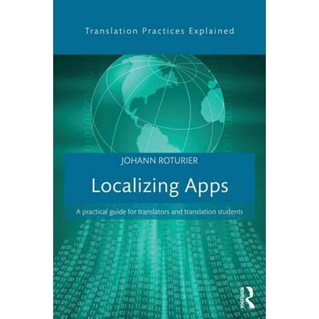 Localizing Apps : A Practical Guide for Translators and Translation (Best Camera Translator App)