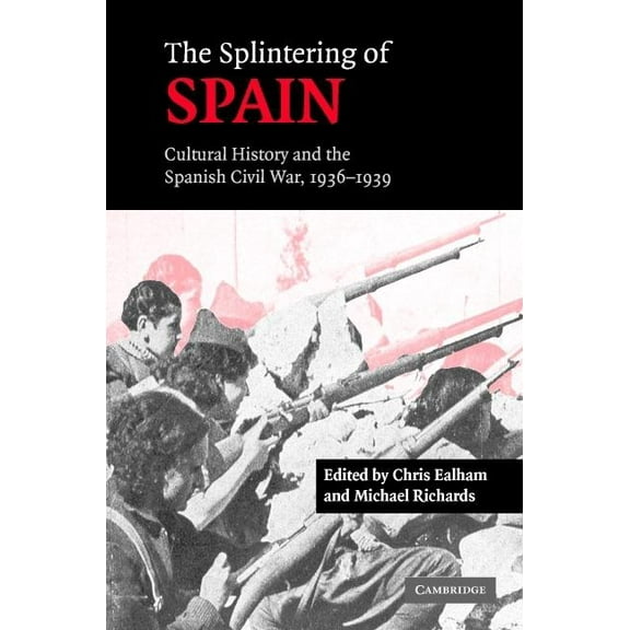 The Splintering of Spain, (Hardcover)