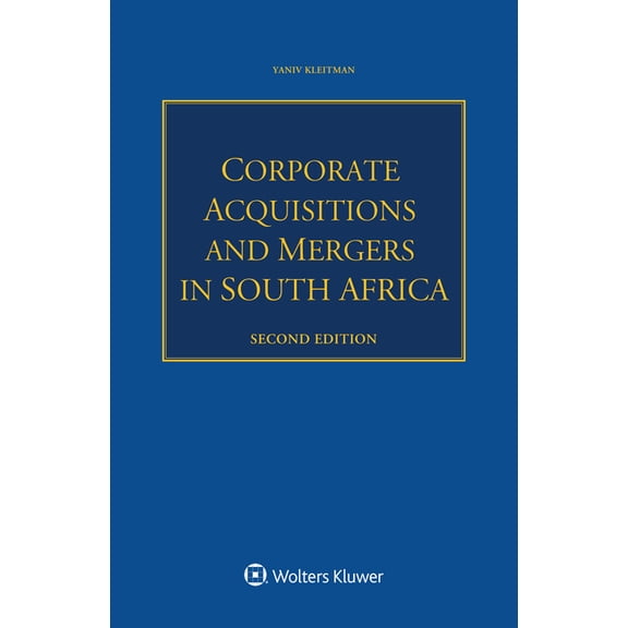 Corporate Acquisitions and Mergers in South Africa, (Paperback)