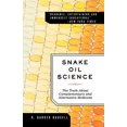 thumbnail image 2 of Science de l'Huile de Serpent, Livre Broché de R. Barker Bausell, 2 of 2