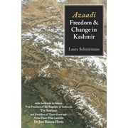 Azaadi, Freedom and Change in Kashmir (Paperback)
