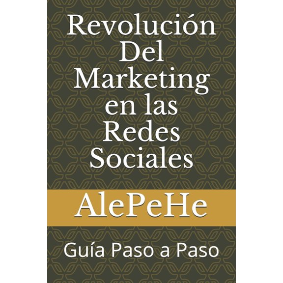 Revolución Del Marketing en las redes sociales: Guía Paso a Paso (Paperback)