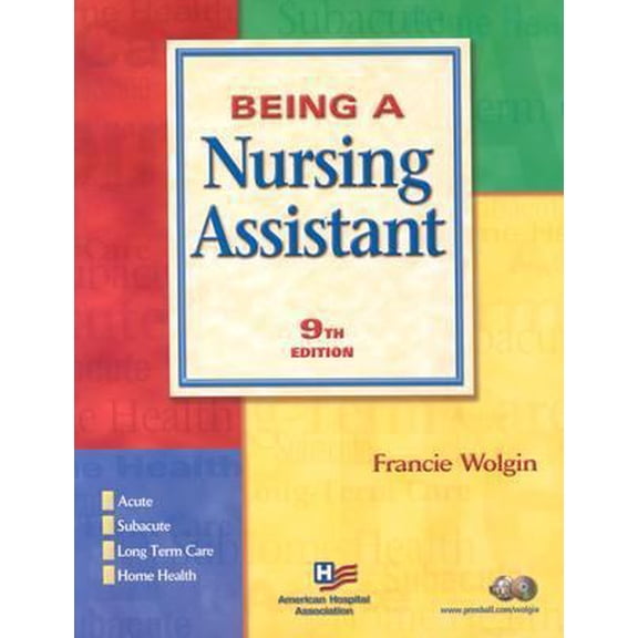 Pre-Owned Being a Nursing Assistant (Paperback) 0131828738 9780131828735