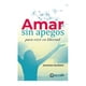 thumbnail image 1 of AMAR SIN APEGOS Editorial Terracota 9786077133780, 1 of 2