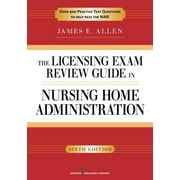 The Licensing Exam Review Guide in Nursing Home Administration, Pre-Owned (Paperback)