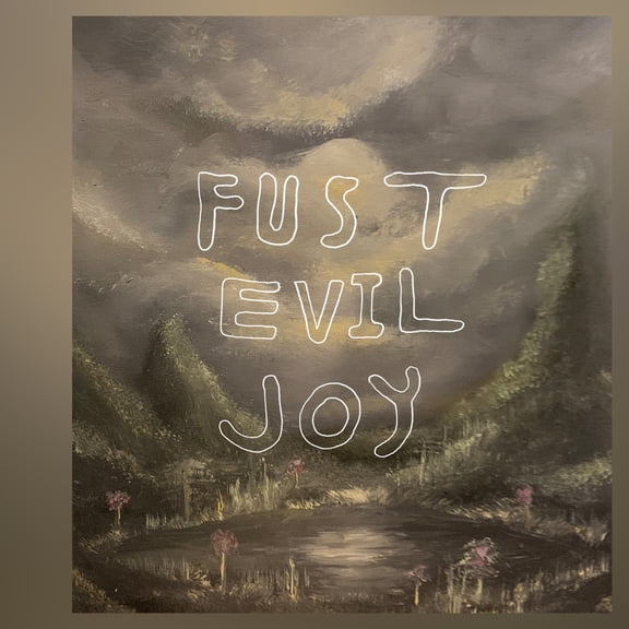 Fust - Evil Joy - Music & Performance - CD