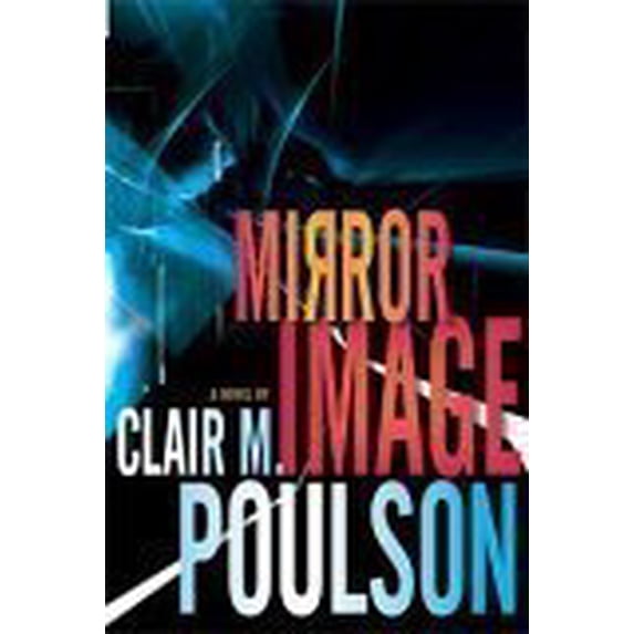 Pre-Owned Mirror Image (Paperback) 1591568757 9781591568759