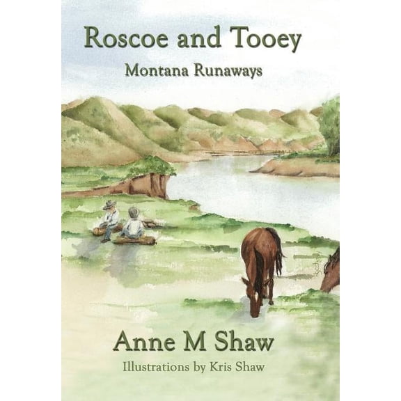 Roscoe and Tooey : Montana Runaways (Hardcover)