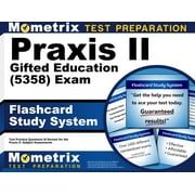 Praxis II Gifted Education (5358) Exam Flashcard Study System : Praxis II Test Practice Questions & Review for the Praxis II: Subject Assessments (Cards)
