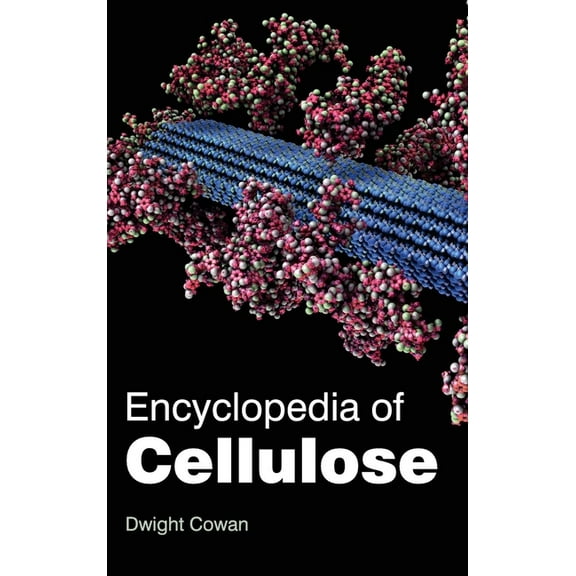 Encyclopedia of Cellulose, (Hardcover)