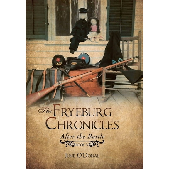 The Fryeburg Chronicles : After the Battle (Hardcover)