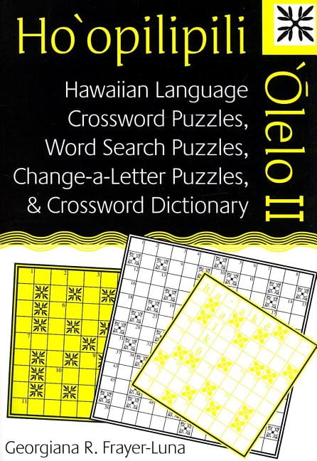 Latitude 20 Books Paperback Ho opilipili Olelo II Hawaiian 