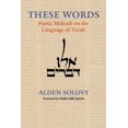 thumbnail image 2 of Pre-Owned These Words: Poetic Midrash on the Language of Torah (Paperback) 0881236152 9780881236156, 2 of 2