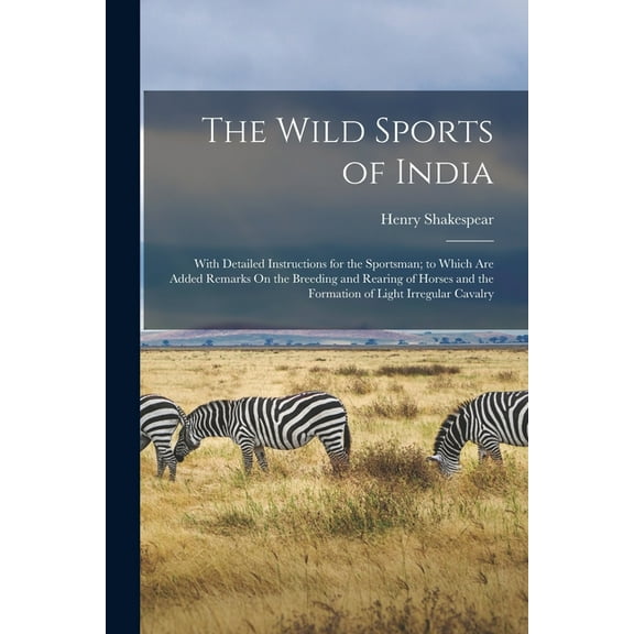 The Wild Sports of India (Paperback)