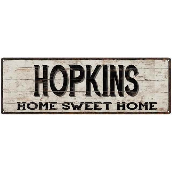 HOPKINS Rustic Home Sweet Home Sign Gift 6x18 Metal Decor 106180084289